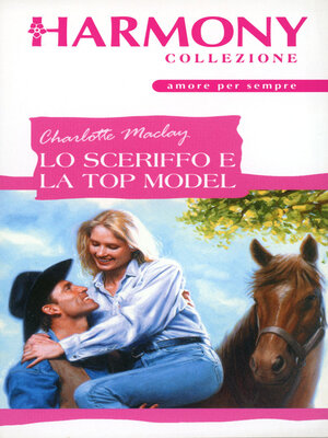 cover image of Lo sceriffo e la top model